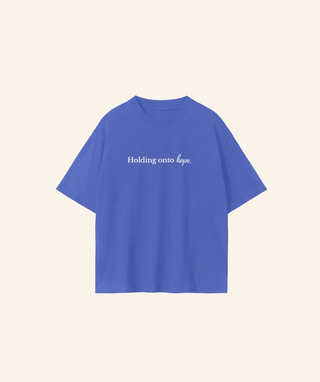 "Holding onto hope" T-Shirt (100% Cotton) – White Print